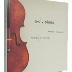 Les Violons – Venetion Instruments, Paintings and Drawing