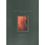 Violin Making in Scotland (Hardback)